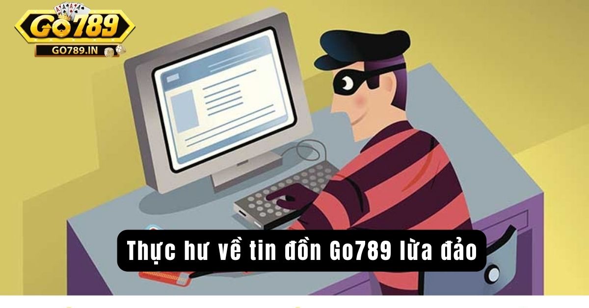 Go789 lừa đảo