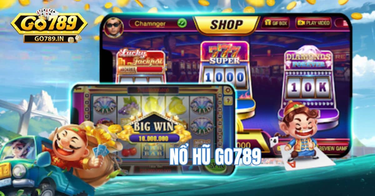 Nổ hũ Go789