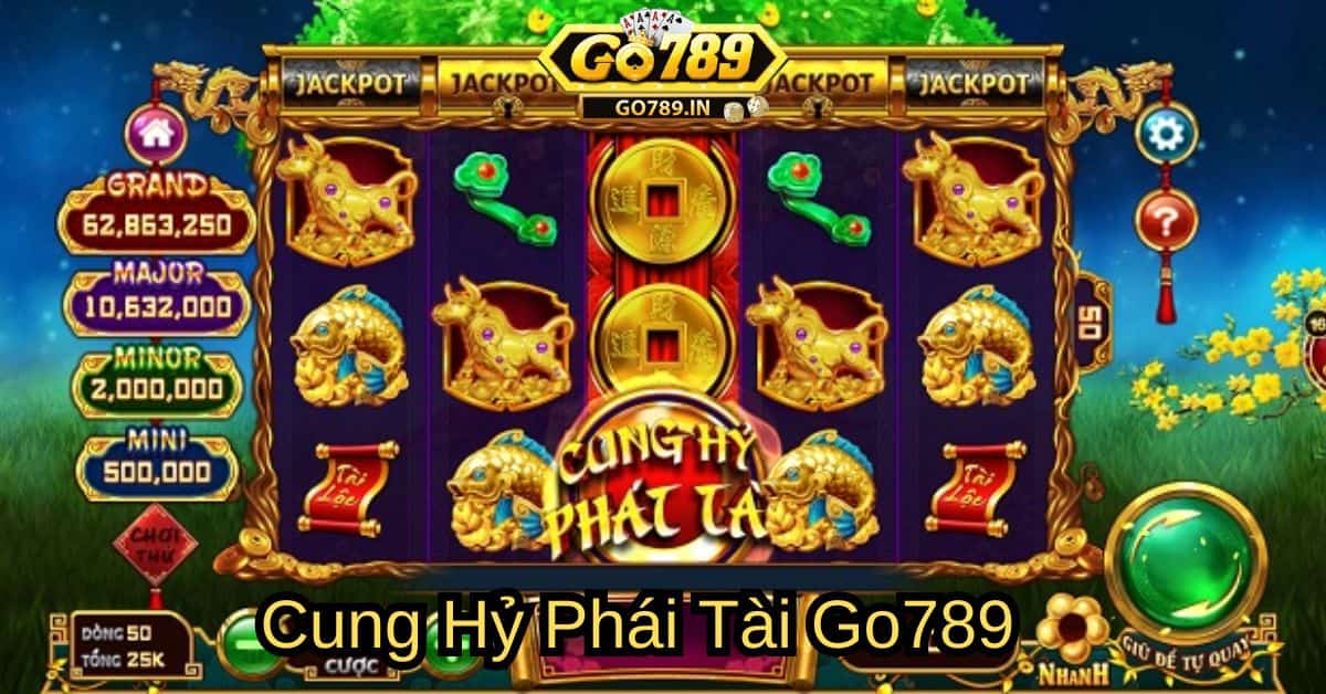 Cung Hỷ Phát Tài Go789