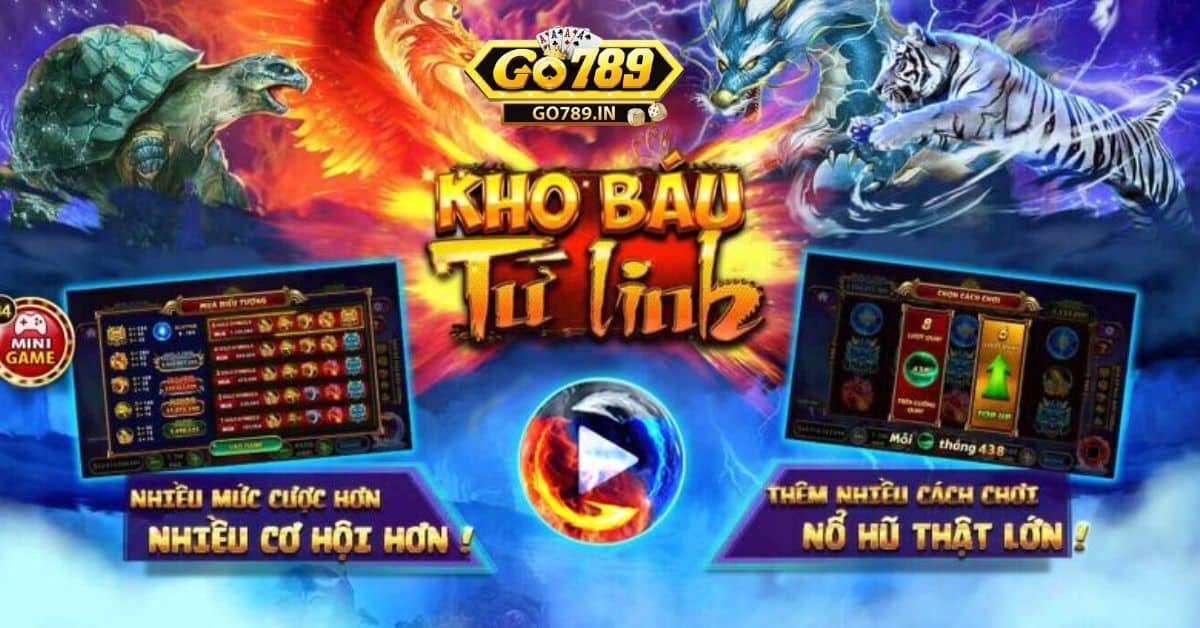 Kho báu tứ linh go789